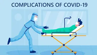 Complications of COVID-19 : How Coronavirus Kills