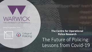 The Future of Policing: Lessons from Covid-19 | COPR Webinar