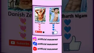 Danish Zehen vs Siddharth Nigam #viral #shortvideo #shortsfeed #danishzehen #siddharthnigam #youtube