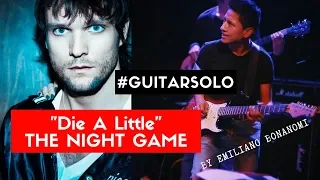 The Night Game "Die A Little" | #guitarsolo (enjoy some #tapping!)