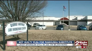 Pawhuska Substitute Enters Not Guilty Plea