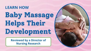 How to Massage Baby & Help Their Development: Massage+ 30, 10, 5