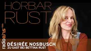 #3 Hörbar Rust vom 02.02.2020 mit Désirée Nosbusch