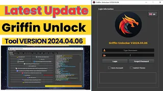 Griffin-Unlocker Tool New Update VERSION 2024.04.06