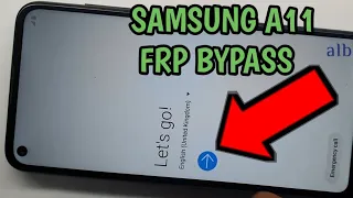 All Samsung A11 FRP BYPASS GOOGLE ACCOUNT REMOVE  ANDROID 10 Q Latest Security Patch 2021