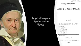 Gauss et l'heptadécagone régulier