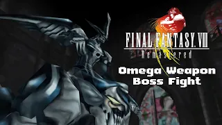 [Gameplay] Final Fantasy VIII Remastered - Omega Weapon Boss Fight