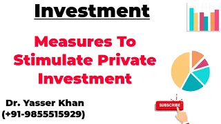 Measures To Stimulate Private Investment