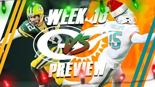 Green Bay Packers Vs Miami Dolphins Week 16 Preview!