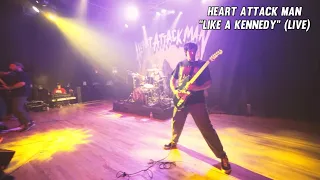 HEART ATTACK MAN “LIKE A KENNEDY” (LIVE/RAW STAGE SOUND)