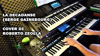 LA DECADANSE (SERGE GAINSBOURG & JANE BIRKIN) - ROBERTO ZEOLLA ON YAMAHA GENOS