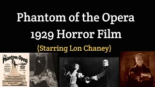 Phantom of the Opera (1925) Silent Film with Music