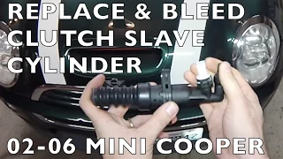 How to Replace & Bleed Clutch Slave Cylinder MINI Cooper 2002-2006