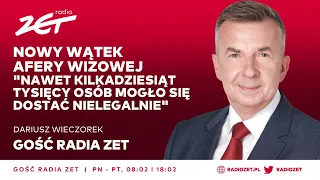 Nowy wątek afery wizowej. Dariusz Wieczorek: Kilkadziesiąt tysięcy osób mogło się dostać nielegalnie