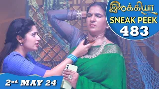 Ilakkiya Serial | EP 483 Sneak Peek | 2nd May 2024 | Shambhavy | Nandan | Sushma Nair