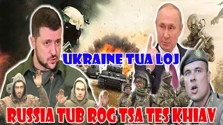 🔴Xov Xwm Kub 1/9:Ukraine Tua Russia Tub Rog Khiav Yuav Siav Lawm Xwb Ukraine Muaj Yeej Loj Lawm