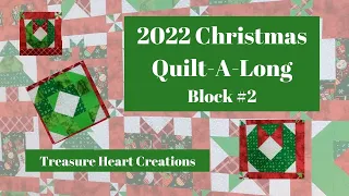 2022 Christmas Quilt-A-Long Block 2 Wreath