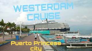 Westerdam Cruise in Puerto Princesa City Baywalk