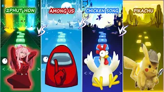 2PHUT HON vs AMONG US vs CHICKEN SONG vs PIKACHU Tiles hop