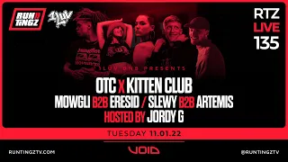 Mowgli B2B Eresid // Slewy B2B Artemis | 1Luv DnB x OTC x Kitten Club | RTZ Live 135