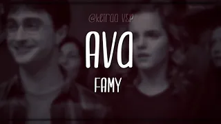 Ava by FAMY - Edit audio 😊