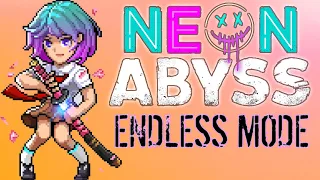 I finally tried Endless Mode in Neon Abyss