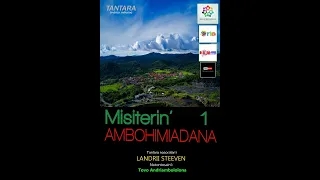 MISITERIN'AMBOHIMIADANA 1 Tantara an'onjampeo Malagasy By MALAIMISARAKA GROUP & NY Prod