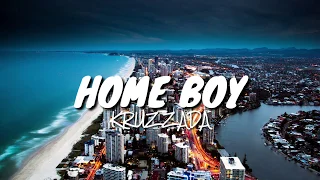 KRUZZADA - HOME BOY (HOMIE)