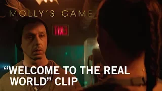 Molly's Game | "Welcome To The Real World" Clip | Own it Now on Digital HD, Blu-ray™ & DVD