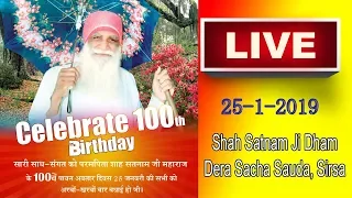 Live | 25th January  Incarnation Day  of Param Pita Shah Satnam Singh Ji Maharaj