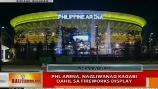 BT: Phl Arena, nagliwanag kagabi dahil sa fireworks display