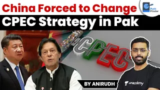 CPEC faces Opposition in Pakistan | China forced to change strategy #UPSC #IAS