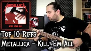 Kill 'em All (Metallica) - Top 10 Guitar Riffs (2020)