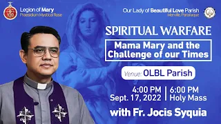 Mary and the Challenge of our Times | Fr. Jocis Syquia at OLBL Parish