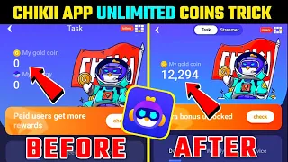 Chikii Unlimited Coin Trick | Chikii App Me Unlimited Coin Kaise Karen | Chikii App Coin Trick