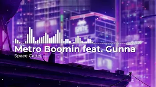 (8D Sound) Metro Boomin feat. Gunna - Space Cadet (8D Sound)