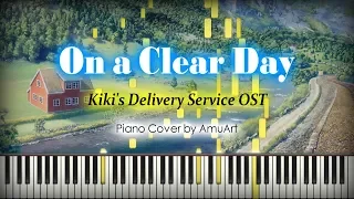 Kiki's Delivery Service OST(마녀배달부 키키) - On a Clear Day (Hareta Hi Ni / 맑은 날에) Piano Cover & Tutorial