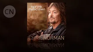 Chris Norman - Hey Mr. Music Man
