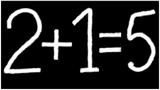 2 + 1 = 5 Proof | Breaking the rules of Mathematics