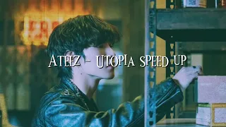 ATEEZ - Utopia (speed up)