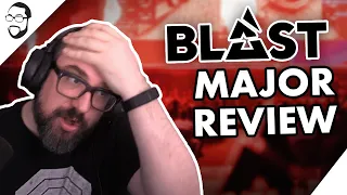 BLAST Major Review Feat. Reddit