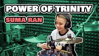 POWER OF TRINITY -  Suma Ran | DAMIANO Drum Cover