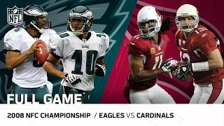 2008 NFC Championship Game: Eagles vs Cardinals | "Larry Fitzgerald's Legendary Day" | NFL Full Game