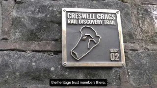 Creswell Crags Rail Discovery Trail