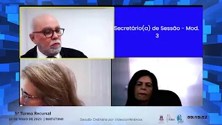 5ª Turma Recursal | Sessão Ordinária por Videoconferência | 22 de maio  de 2023 - Matutino