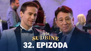 Igra sudbine | Sezona 01 | Epizoda 32 (domaća serija)