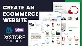 Master Ecommerce: Build a Stunning WordPress Website with Xstore Woocommerce Theme!