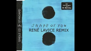 Ed Sheeran - Shape of You (René LaVice Remix)