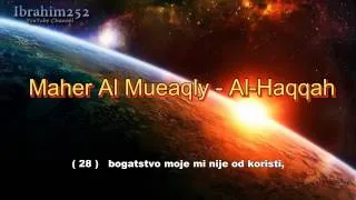 El-Hākka - Čas neizbježni - Maher Al Mueaqly