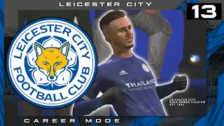 THE JAMES MADDISON SHOW | FIFA 21 Leicester City Career Mode | Episode 13